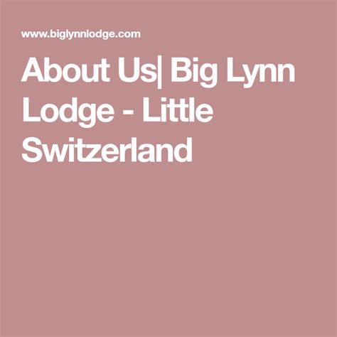 big lynn lodge photos|big lynn lodge map.